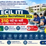 ECIL ITI Apprentice Recruitment 2026 – Apply Online for 310 Seats