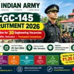 Indian Army TGC-145 Recruitment 2026 – 30 Vacancies, Apply Online